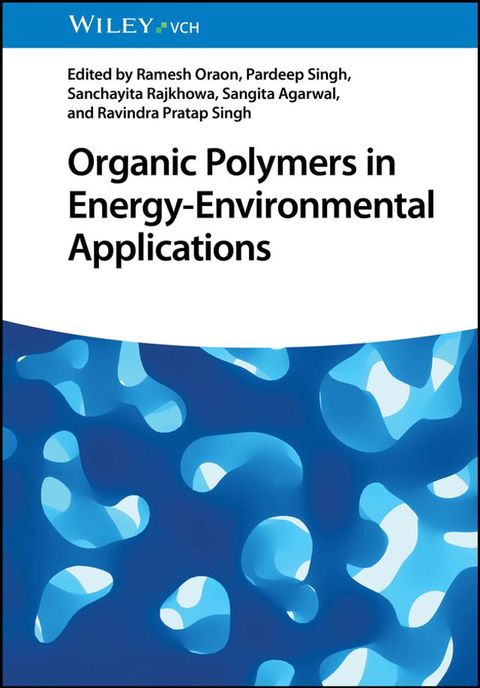 Organic Polymers in Energy-Environmental Applications(Kobo/電子書)