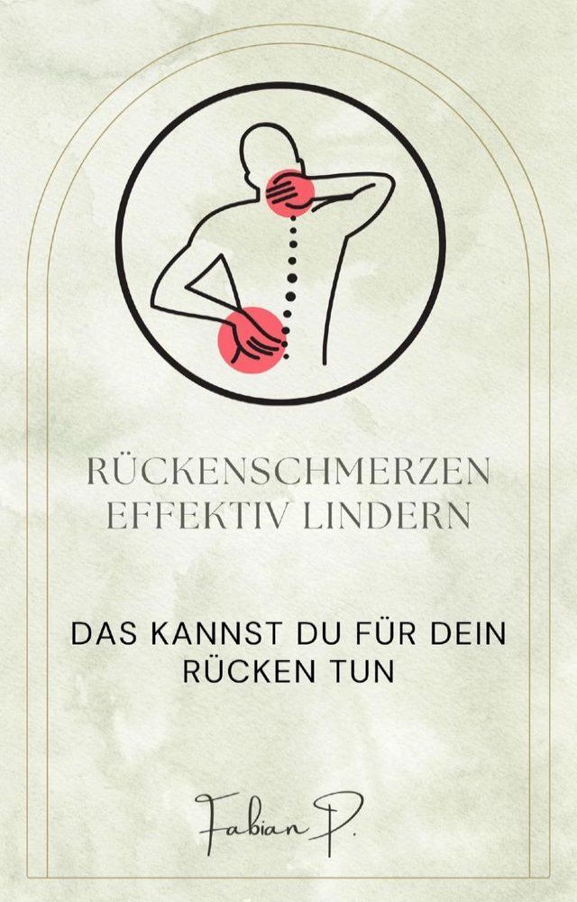  R&uuml;ckenschmerzen effektiv lindern(Kobo/電子書)