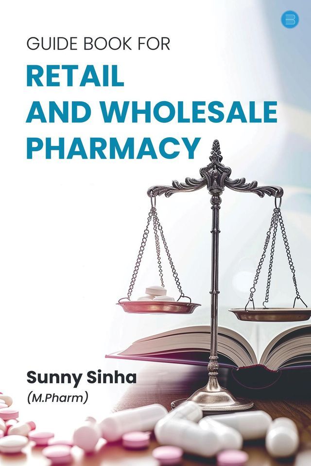  Guide Book for retail and wholesale pharmacy(Kobo/電子書)