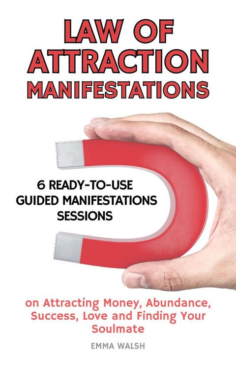 Law Of Attraction Manifestation Bundle(Kobo/電子書)