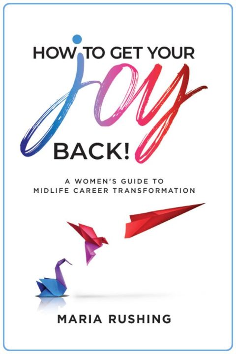 How to Get Your Joy Back!(Kobo/電子書)