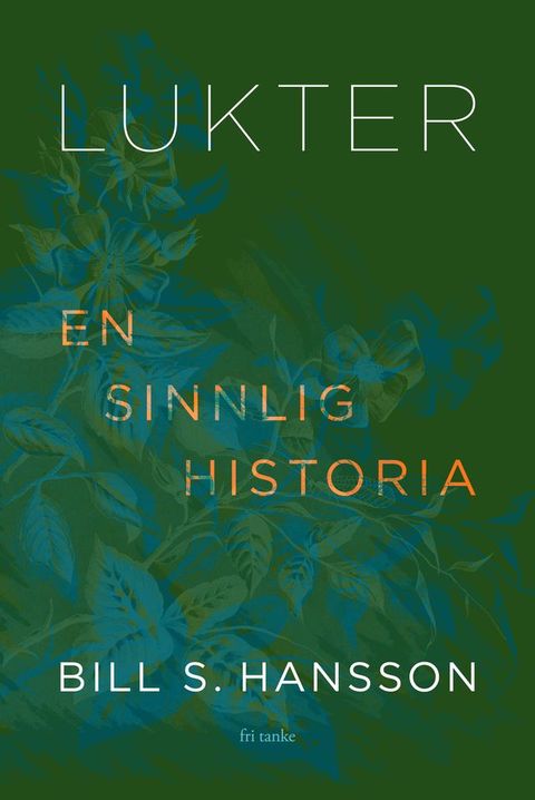 Lukter : En sinnlig historia(Kobo/電子書)