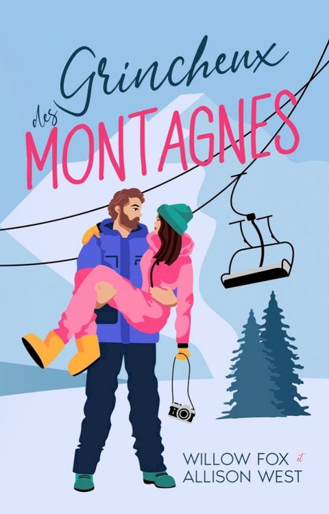 Grincheux des Montagnes(Kobo/電子書)