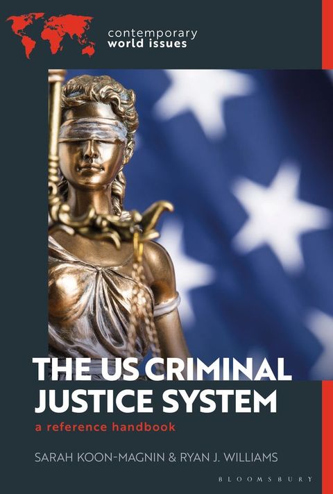 The US Criminal Justice System(Kobo/電子書)