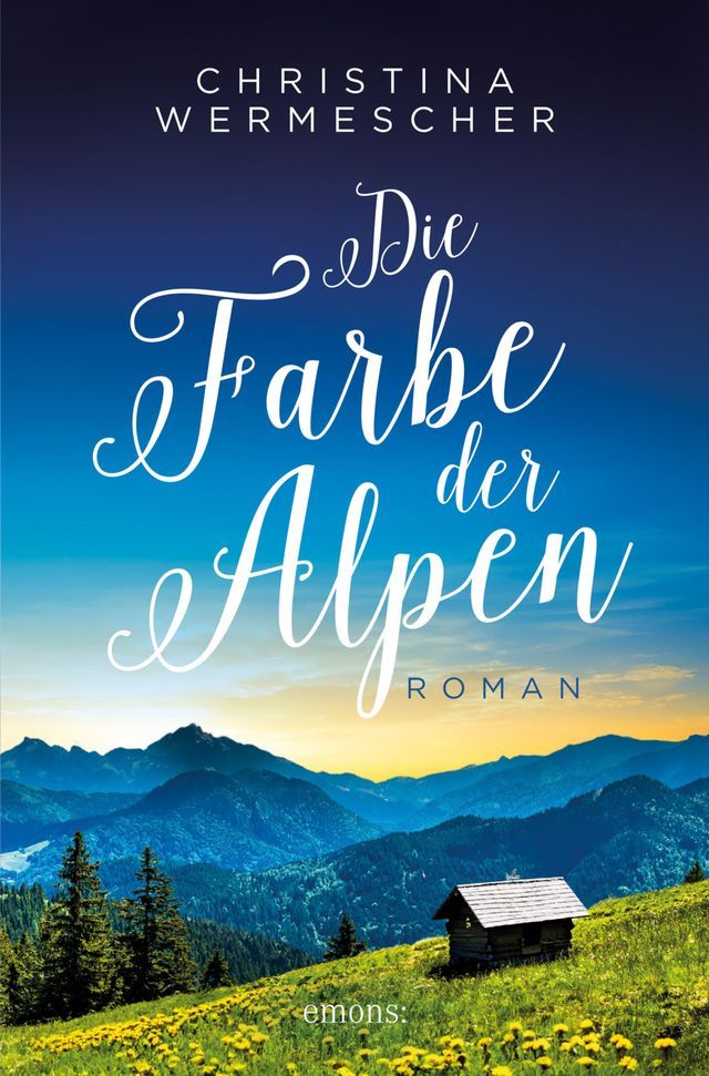  Die Farbe der Alpen(Kobo/電子書)