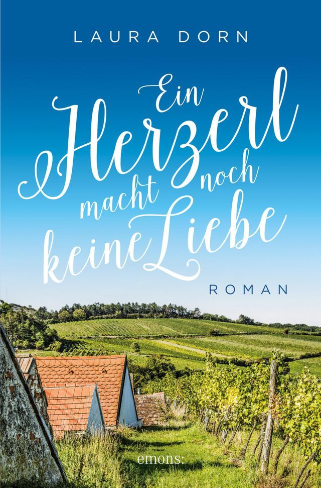  Ein Herzerl macht noch keine Liebe(Kobo/電子書)