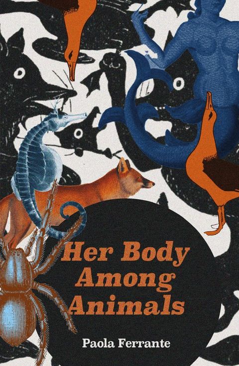 HER BODY AMONG ANIMALS(Kobo/電子書)