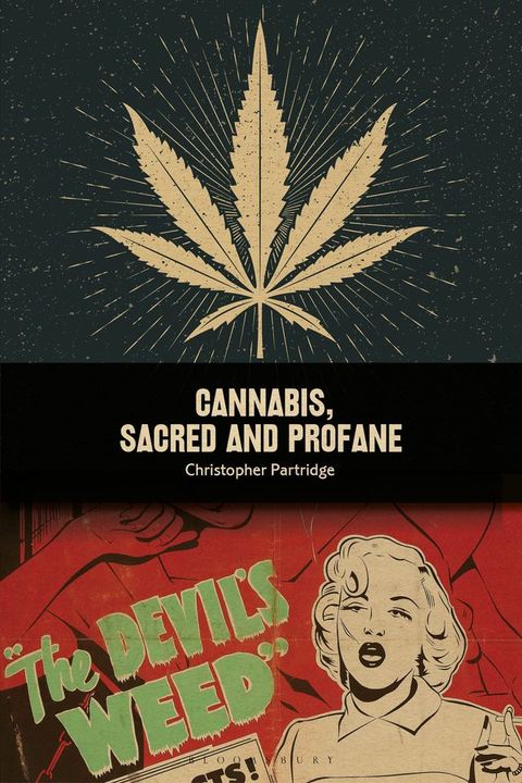 Cannabis, Sacred and Profane(Kobo/電子書)