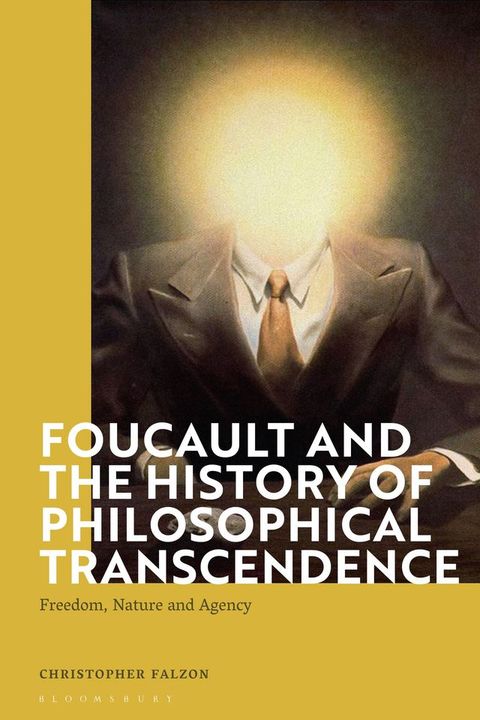 Foucault and the History of Philosophical Transcendence(Kobo/電子書)