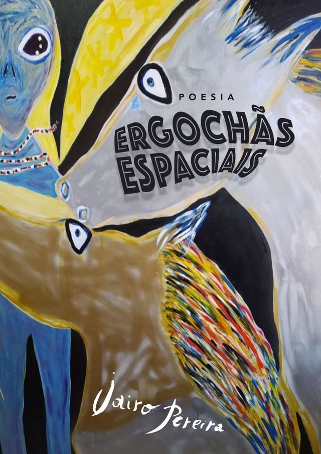  Ergochãs Espaciais(Kobo/電子書)