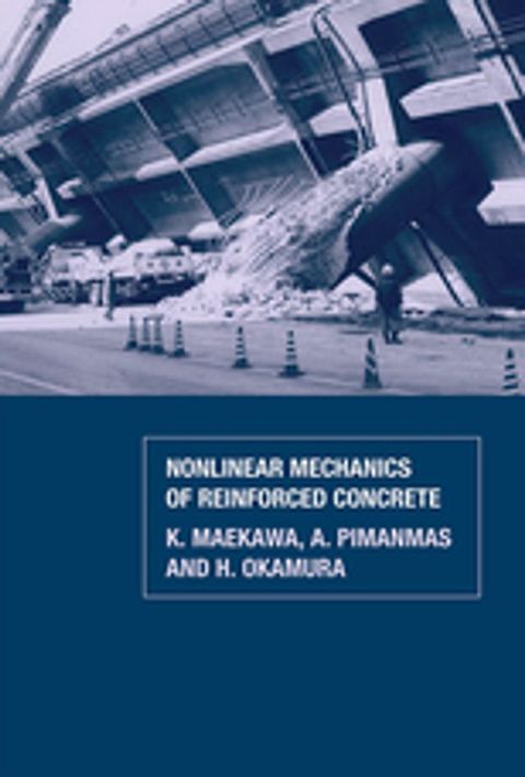 Non-Linear Mechanics of Reinforced Concrete(Kobo/電子書)