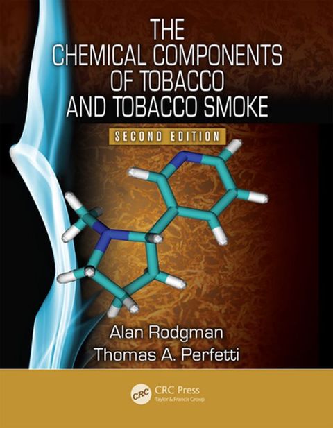 The Chemical Components of Tobacco and Tobacco Smoke(Kobo/電子書)