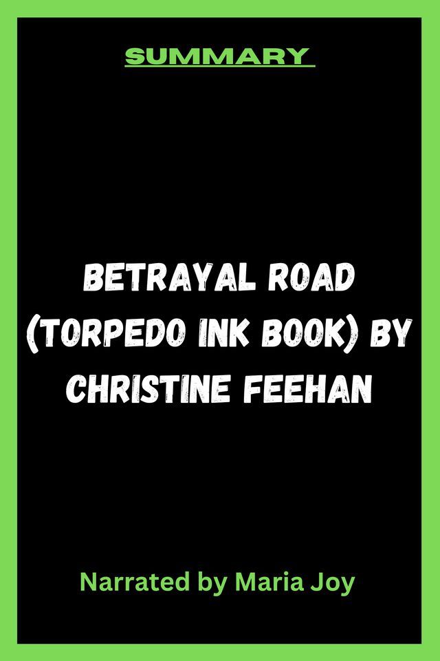  Betrayal Road (Torpedo Ink Book 9) by Christine Feehan(Kobo/電子書)