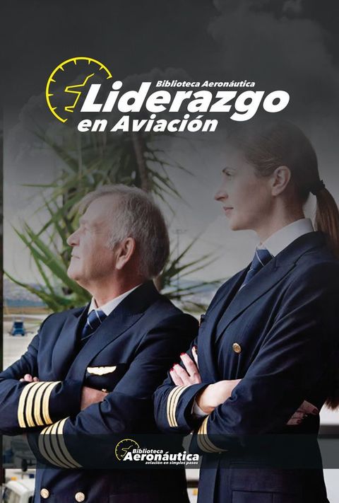 Liderazgo en aviaci&oacute;n(Kobo/電子書)