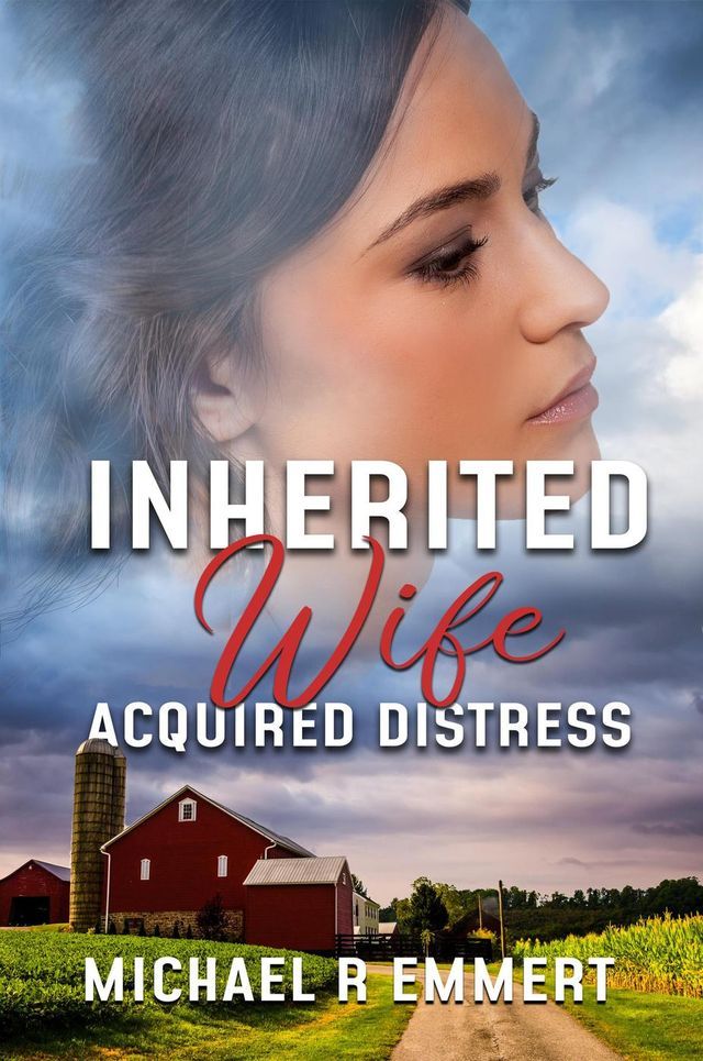  Inherited Wife: Acquired Distress(Kobo/電子書)