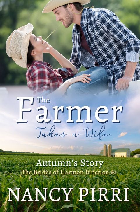 The Farmer Takes a Wife(Kobo/電子書)