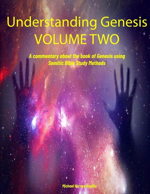 Understanding Genesis Volume Two(Kobo/電子書)