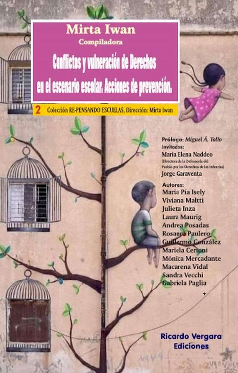 Conflictos y vulneraci&oacute;n de Derechos en el escenario escolar: acciones de prevenci&oacute;n(Kobo/電子書)