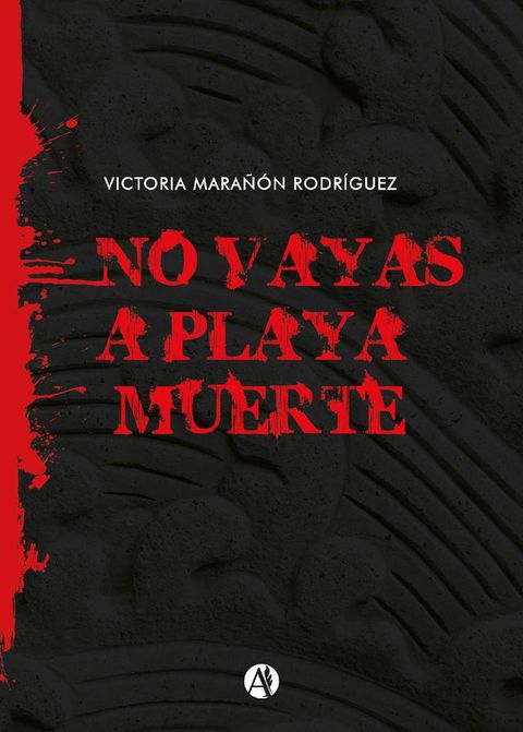 No vayas a Playa Muerte(Kobo/電子書)