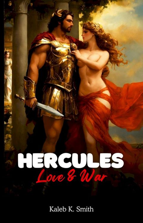 HERCULES LOVE AND WAR(Kobo/電子書)