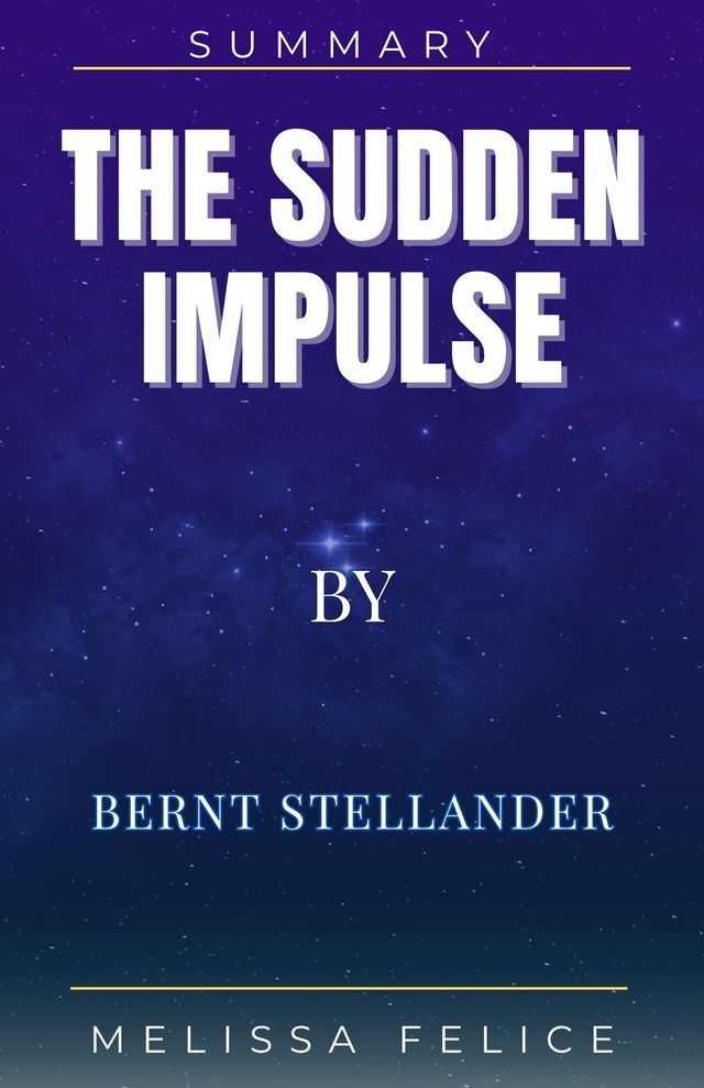  The Sudden Impulse by Bernt Stellander(Kobo/電子書)