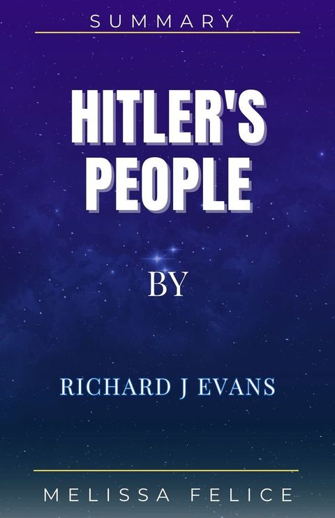 Hitler's People by Richard J Evans(Kobo/電子書)