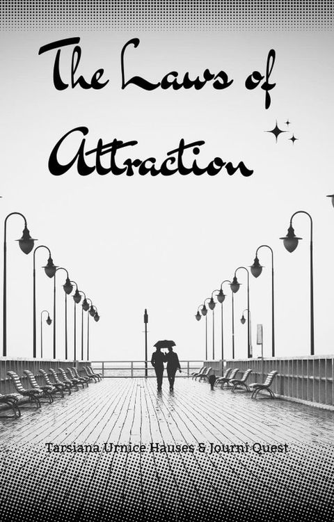 The Laws of Attraction(Kobo/電子書)