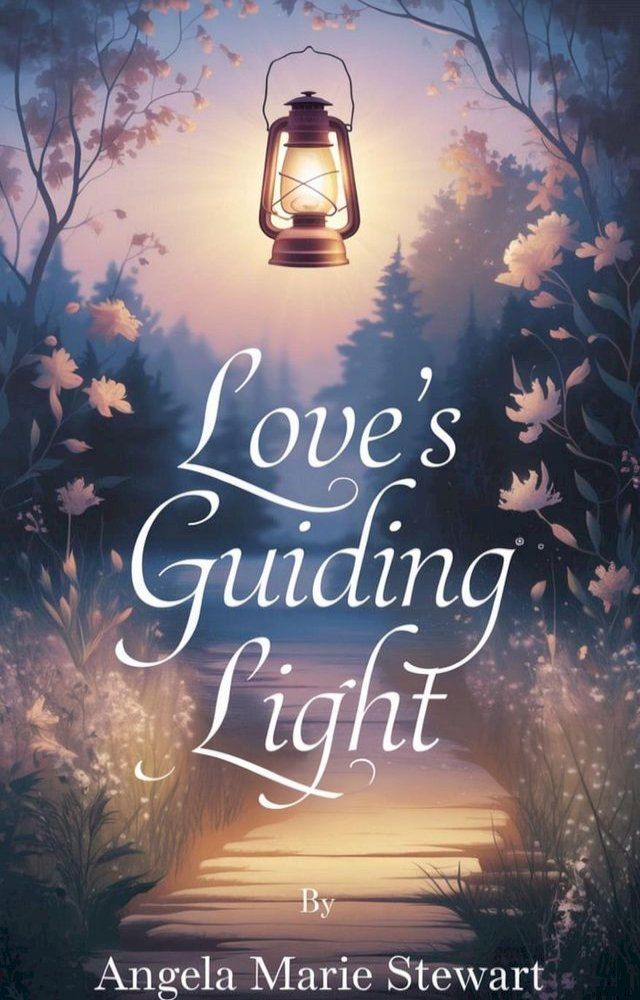  Love's Guiding Light(Kobo/電子書)