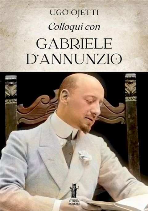 Colloqui con Gabriele D’Annunzio(Kobo/電子書)