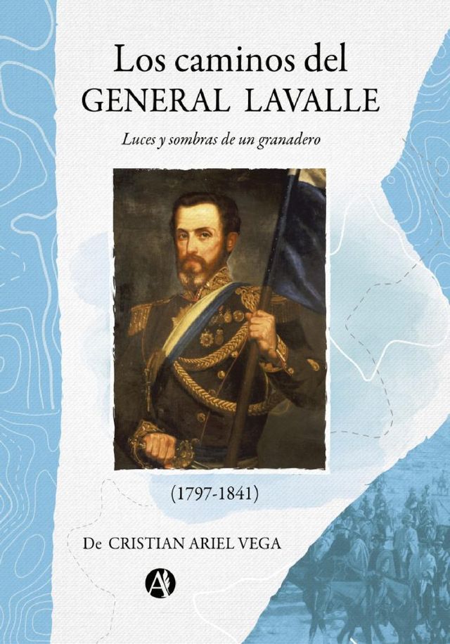  Los caminos del General Lavalle(Kobo/電子書)