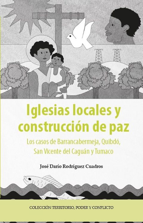 Iglesias locales y construcci&oacute;n de paz(Kobo/電子書)