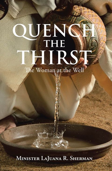 Quench the Thirst(Kobo/電子書)