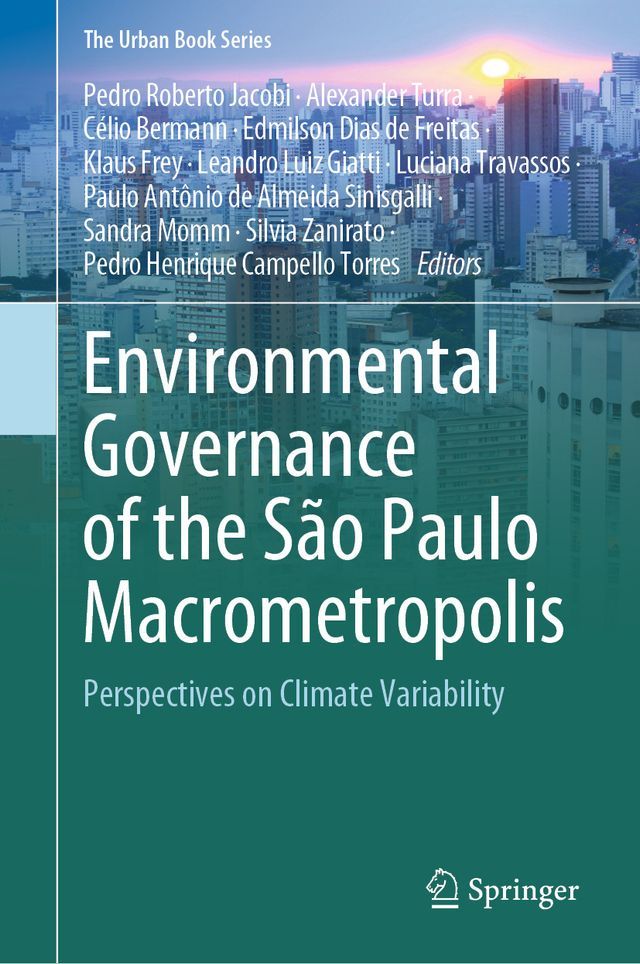  Environmental Governance of the São Paulo Macrometropolis(Kobo/電子書)