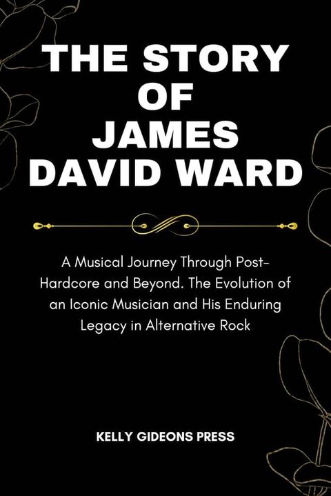 THE STORY OF JAMES DAVID WARD(Kobo/電子書)