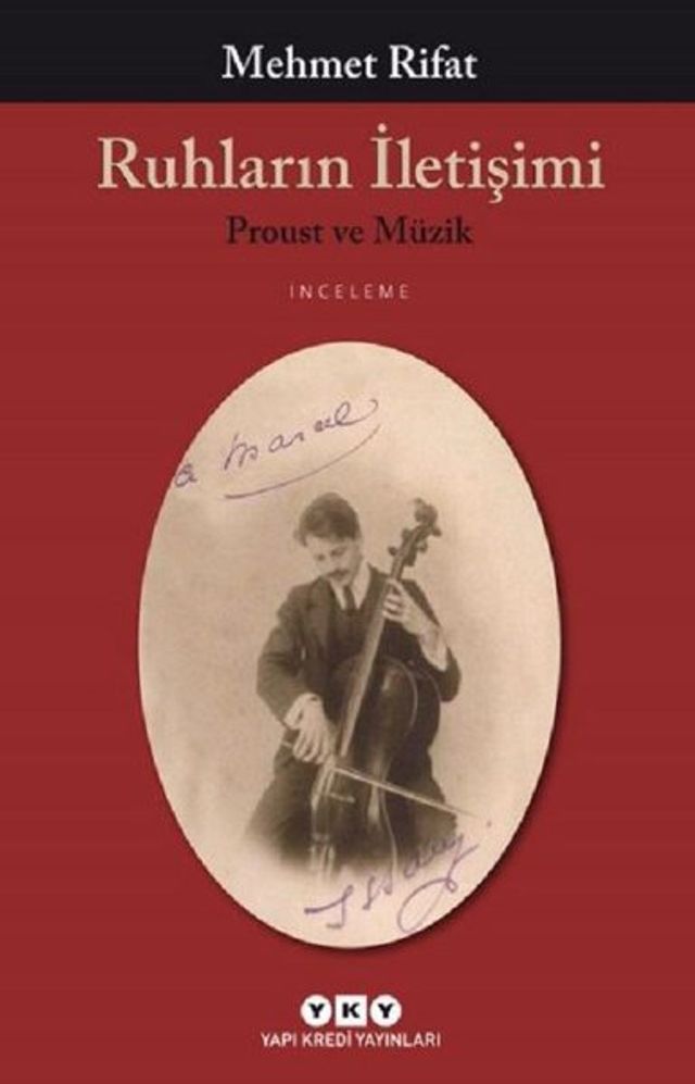  Ruhların İletişimi-Proust ve Müzik(Kobo/電子書)