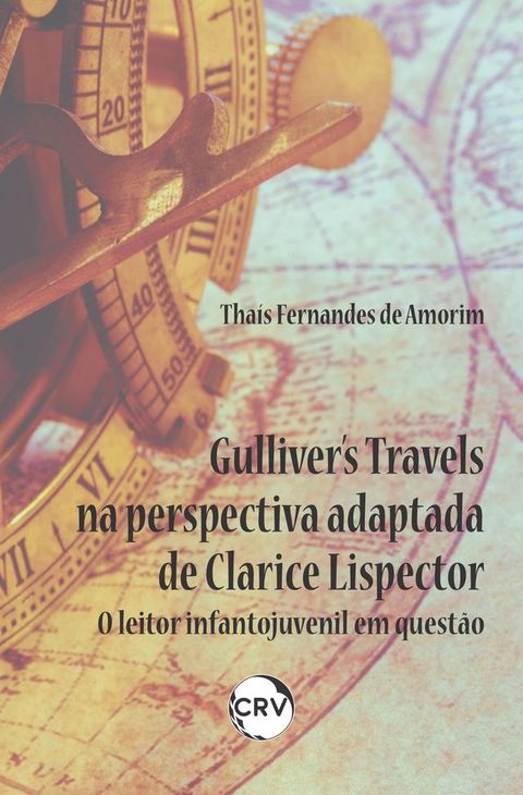 Gulliver's travels na perspectiva adaptada de Clarice Lispector(Kobo/電子書)