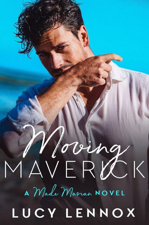 Moving Maverick(Kobo/電子書)