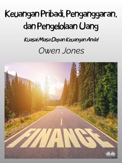 Keuangan Pribadi, Penganggaran, Dan Pengelolaan Uang(Kobo/電子書)