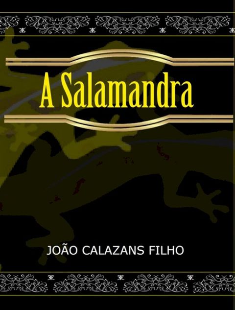 A Salamandra - Volume II(Kobo/電子書)