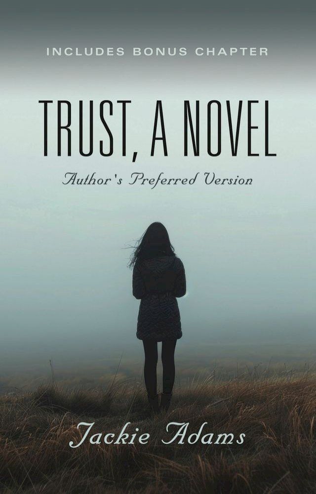  Trust, A Novel(Kobo/電子書)