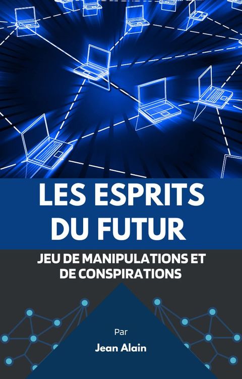 Les Esprits du Futur(Kobo/電子書)