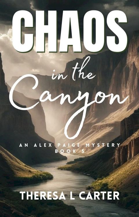 Chaos in the Canyon(Kobo/電子書)