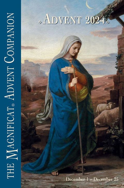 2024 Magnificat Advent Companion(Kobo/電子書)