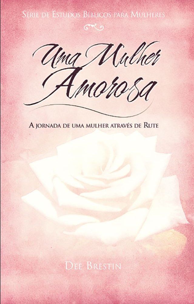  Uma Mulher Amorosa(Kobo/電子書)