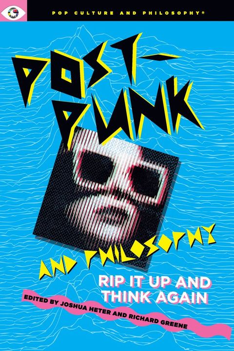 Post-Punk and Philosophy(Kobo/電子書)