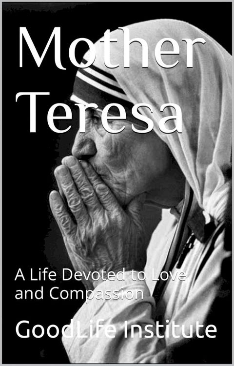 Mother Teresa(Kobo/電子書)