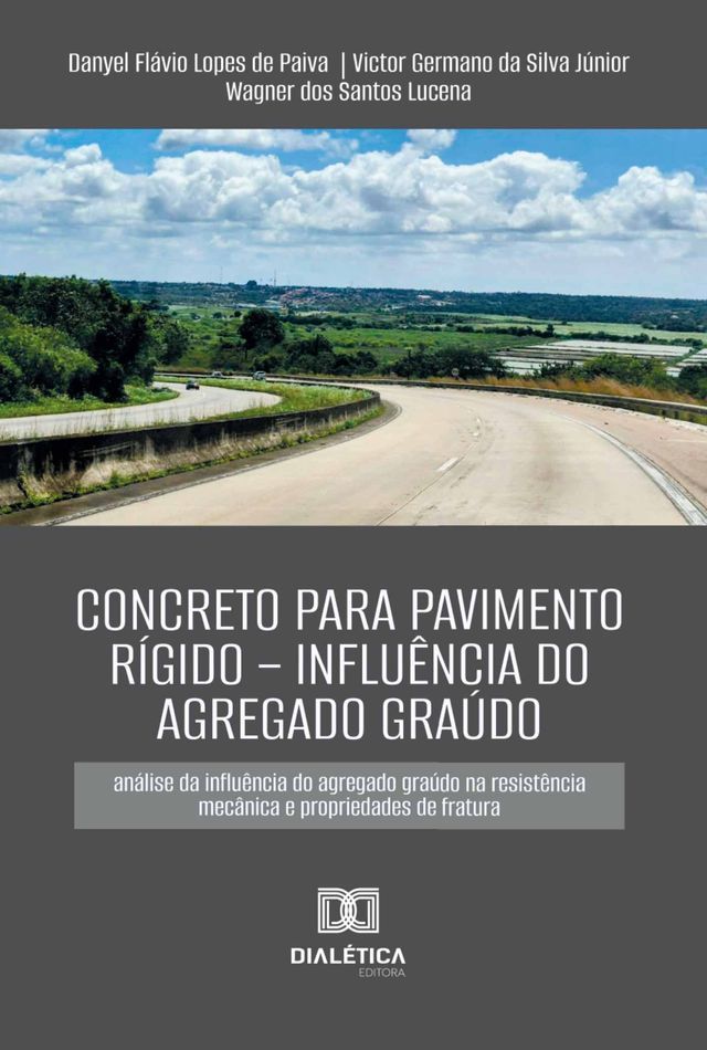  Concreto para pavimento r&iacute;gido – influ&ecirc;ncia do agregado gra&uacute;do(Kobo/電子書)