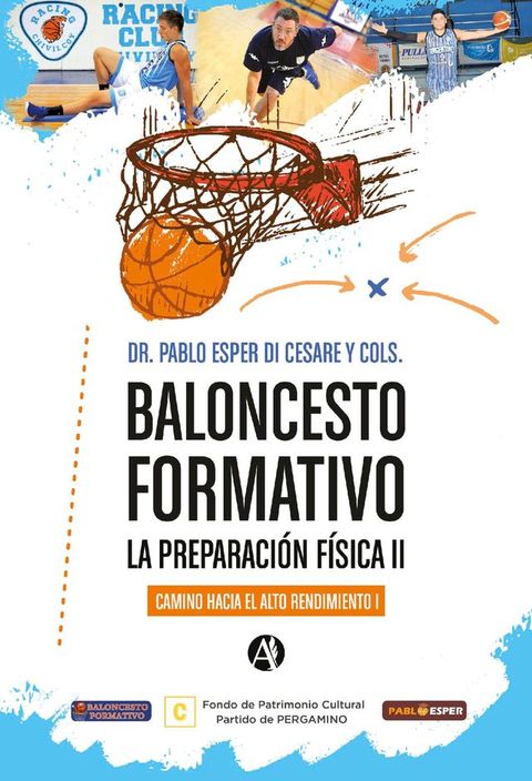 Baloncesto formativo la preparaci&oacute;n f&iacute;sica II(Kobo/電子書)