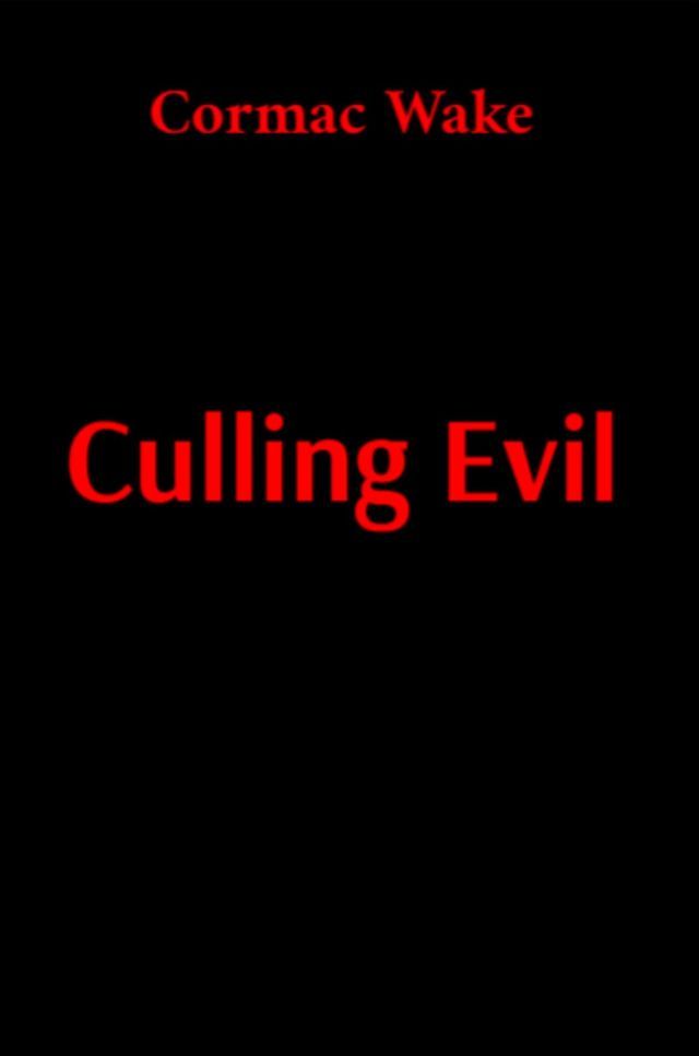  Culling Evil(Kobo/電子書)