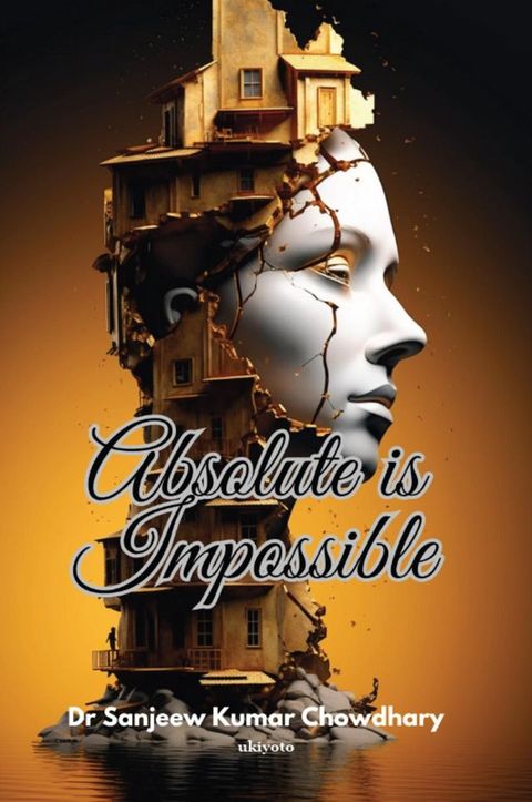 Absolute Is Impossible(Kobo/電子書)